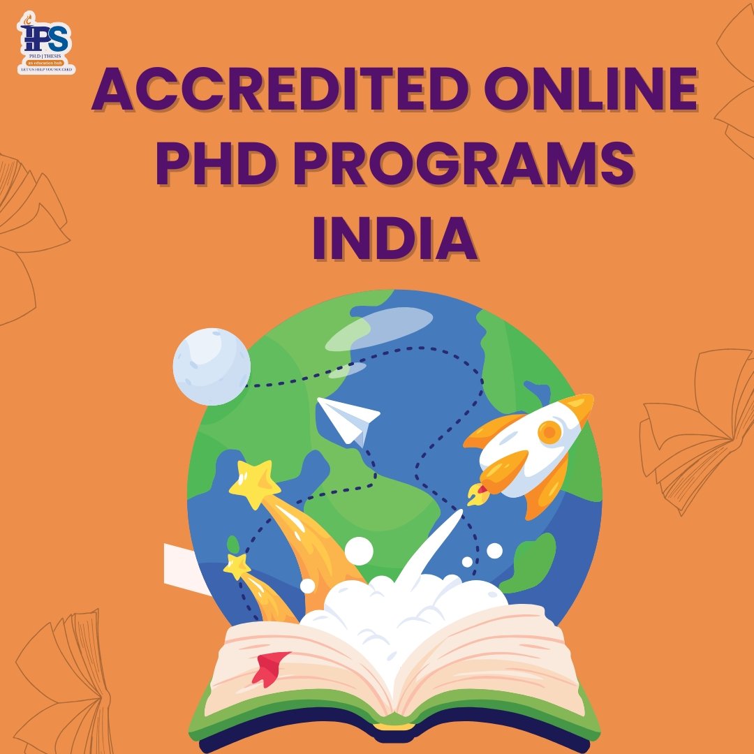 Accredited Online PhD Programs India