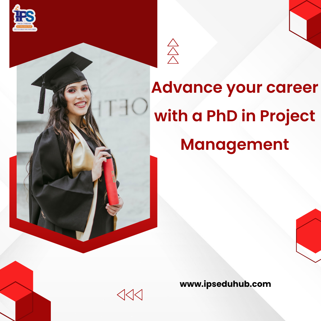 Advance your career with a PhD in Project Management