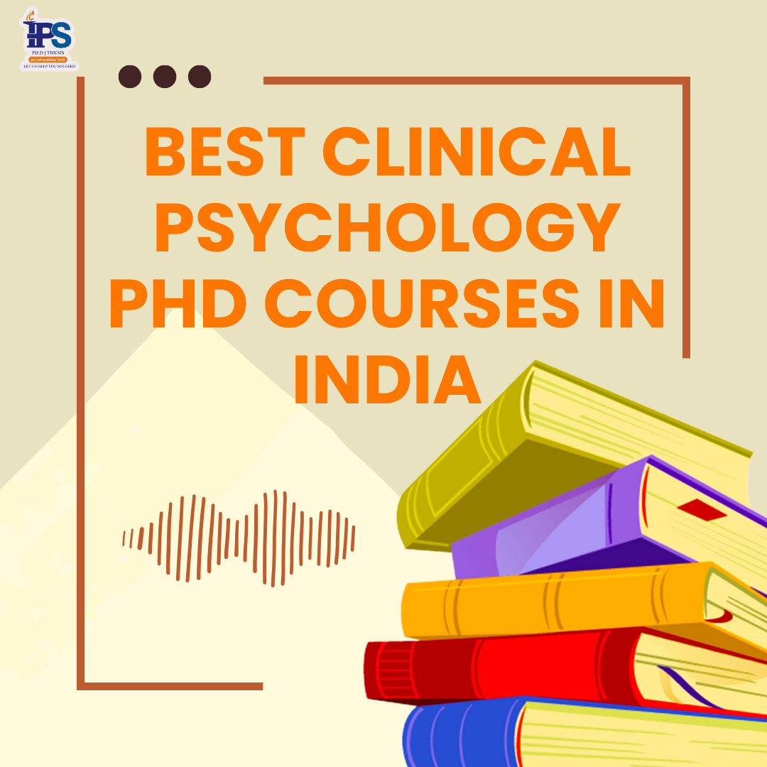 Best Clinical Psychology PhD Courses in India Best Clinical Psychology PhD Courses in India
