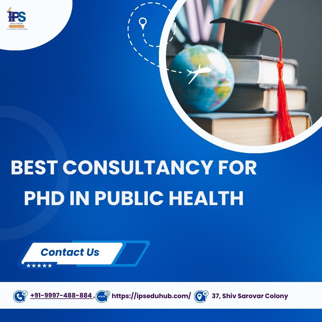 Best Consultancy for PhD in Public Health