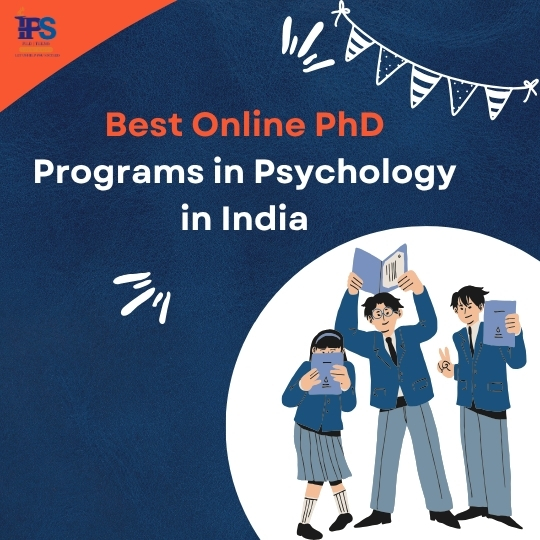Best Online PhD Programs in Psychology in India