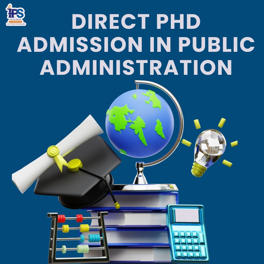 Direct PhD Admission in Public Administration Direct PhD Admission in Public Administration