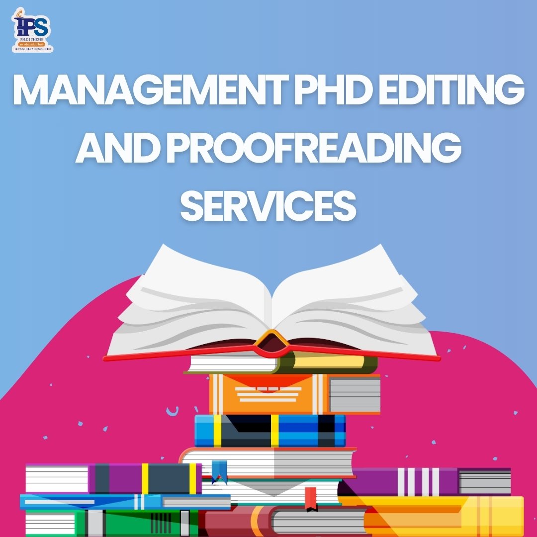 Management PhD Editing and Proofreading Services