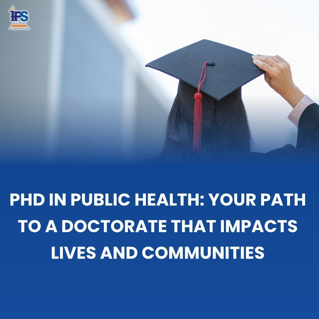 PhD in Public Health: Your Path to a Doctorate that Impacts Lives and Communities