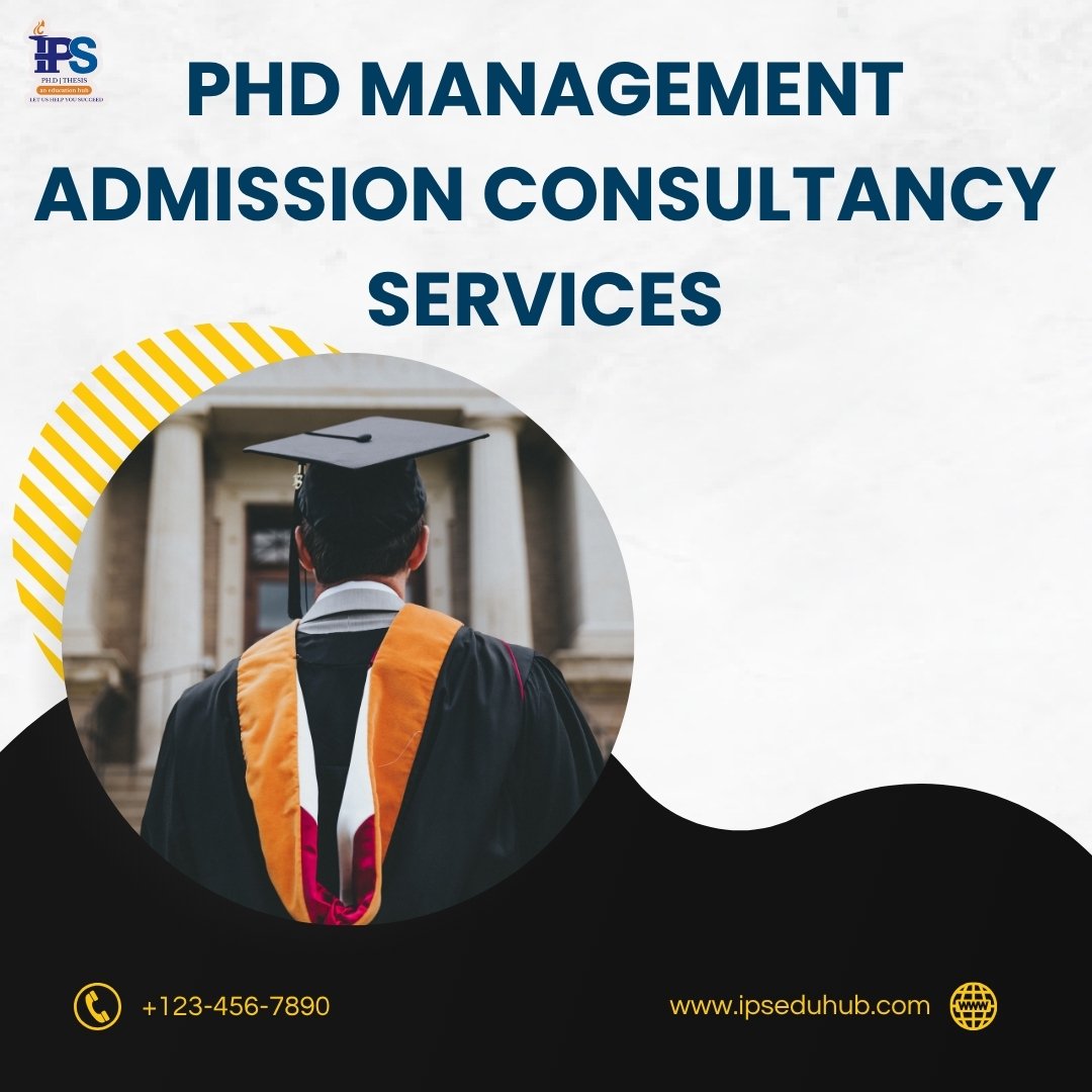 PhD Management Admission Consultancy Services