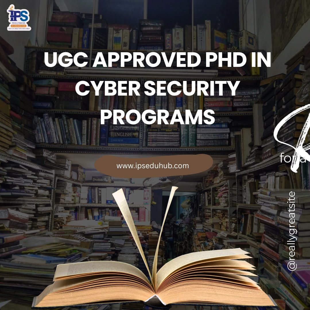 UGC Approved PhD in Cyber Security Programs