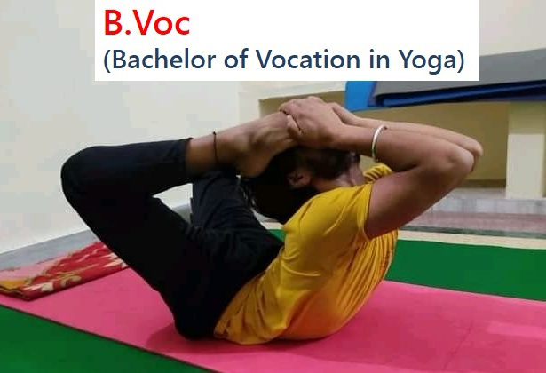B.VOC (Bachelor of Vocation in Yoga)