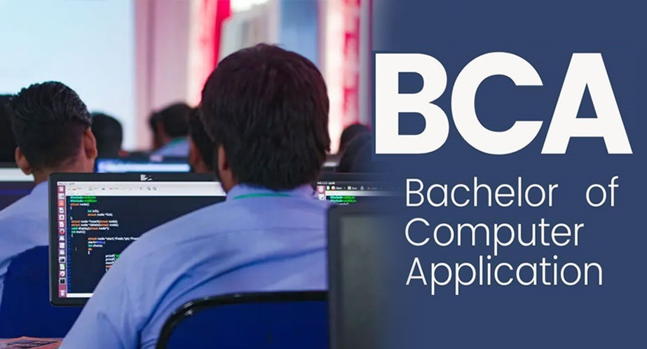 BCA (Bachelor of Computer Applications)