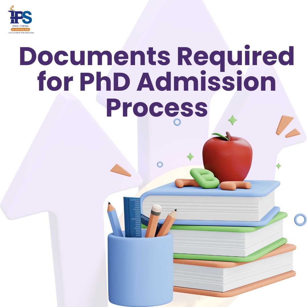 Phd Documents Documents Required for PhD Admission Process